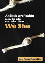 ALAS EDITORIAL Análisis y reflexión sobre las artes marciales chinas