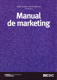 ESIC Manual de marketing, Mª Dolores García Sánchez - ESIC