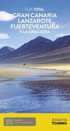 ANAYA, Gran Canaria, Lanzarote, Fuerteventura y La Graciosa, Mario Hernández Bueno - Guía Total
