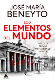 Los elementos del mundo, José María Beneyto - ATICO DE LIBROS