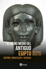 El Reino Medio del Antiguo Egipto, Wolfram Grajetzki - RIALP