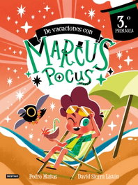 DESTINO INFANTIL, Marcus Pocus. Cuaderno de vacaciones. 3º de Primaria - Pedro Mañas