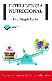 Inteligencia nutricional, Magda Carlas - PLATAFORMA EDITORIAL
