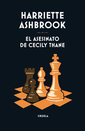 El asesinato de Cecily Thane, Harriette Ashbrook - Siruela