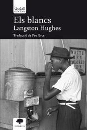 Els blancs, Langston Hughes - GODALL