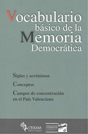 Vacabulario Basico Memoria Historica, AA.VV. - L'EIXAM EDICIONS S.L.