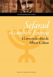 Sefarad es también Europa, Esther Bendahan Cohen - PRENSAS UNIV.ZARAGOZA