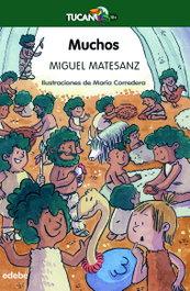 Muchos, Miguel Matesanz Gil - EDEBE