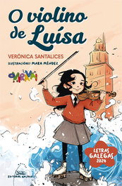 O violino de Luisa, Verónica Santalices - GALAXIA