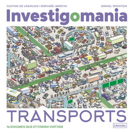 LIBROOKS Investigomania. transports, Justine de Lagausie - LIBROOKS
