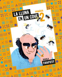 BAULA La Lluna en un cove 2n.primaria. Fanfest. Catalunya 2023