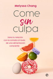 Come sin culpa, Melyssa Chang - LA ESFERA DE LOS LIBROS