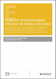 ARANZADI, Derecho internacional privado de familia en Cuba, Rodolfo Dávalos Fernández - ARANZADI
