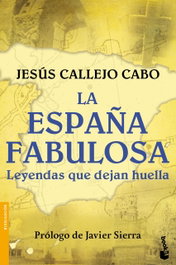 La España fabulosa, Jesús Callejo - BOOKET