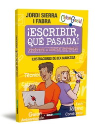 BOLDLETTERS, ¡Escribir, qué pasada! - Jordi Sierra i Fabra