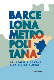 Barcelona Metropolitana, Xavi Casinos - AJUNTAMENT DE BARCELONA