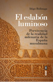 El eslabón luminoso, Iñigo Bolinaga - EDAF EDITORIAL