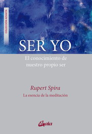 Ser yo, Rupert Spira - GAIA