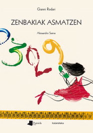 Zenbakiak Asmatzen, A. Rubio, X. Olaso, O. Villan - KALANDRAKA/PAMIELA