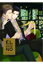 Yermo Ediciones Y Publicaciones, S.L. EL NUNCA DICE NO
