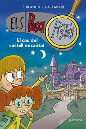Montena, El cas del castell encantat - Teresa Blanch/Jose Angel Labari