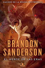 El héroe de las eras, BRANDON SANDERSON - Penguin Random House Grupo Editorial, S.A.U.
