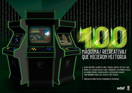 100 máquinas recreativas que hicieron historia, David Martínez/Alberto Lloret - EDAF EDITORIAL