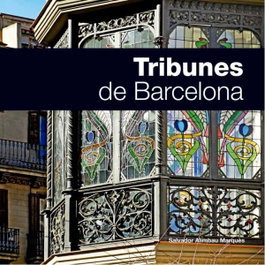 Tribunes de Barcelona, Salvador Alimbau Marquès - AMBIT SERVEIS EDITORIALS