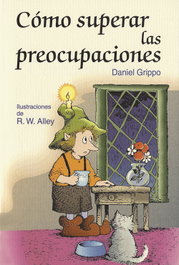 Como superar las preocupaciones, Daniel Grippo - SAN PABLO EDITORIAL