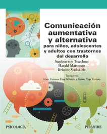 PIRAMIDE, Comunicación aumentativa y alternativa para niños, adolescentes y adultos con trastornos del desarrollo - PIRAMIDE
