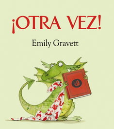 ¡Otra vez!, Emily Gravett - PICARONA