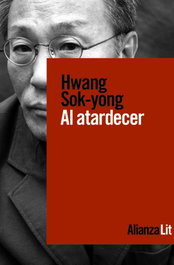 Al atardecer, Hwang Sok-yong - ALIANZA