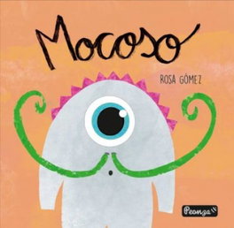 Mocoso, Rosa María Gómez López - PEONZA