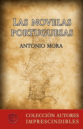 Las novelas portuguesas, Antonio Mora - LACRE