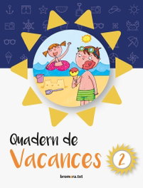BROMERA QUADERN VACANCES 2N PRIMARIA