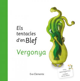 Els Tentacles D´en Blef Vergonya, Eva Clemente - EMONAUTAS