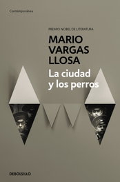 DEBOLSILLO, La ciudad y los perros, Mario Vargas Llosa - DEBOLSILLO