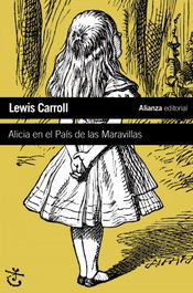 Alicia en el País de las Maravillas, Lewis Carroll - ALIANZA