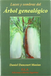 LUCES Y SOMBRAS DEL ÁRBOL GENEALÓGICO, Daniel Dancourt Masias - LIBRERIA ARGENTINA (ELA)