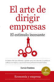 El arte de dirigir empresas, Damián Frontera Roig - ALMUZARA EDITORIAL