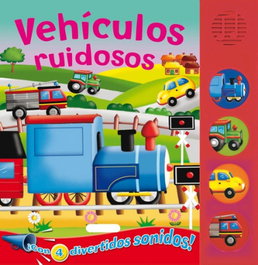 Vehículos ruidosos (Botones ruidosos), Equipo Susaeta - SUSAETA EDICIONES