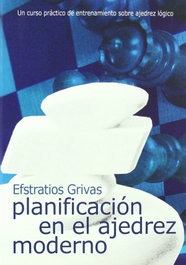 LA CASA DE AJEDREZ Planificación en ajedrez moderno