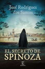 El secreto de Spinoza, José Rodrigues dos Santos - ESPASA CALPE