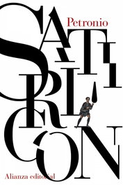 Satiricón, Petronio - ALIANZA