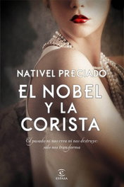 El Nobel y la corista, Nativel Preciado - ESPASA CALPE