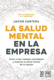 La salud mental en la empresa, Javier Cantera Herrero - ALMUZARA EDITORIAL