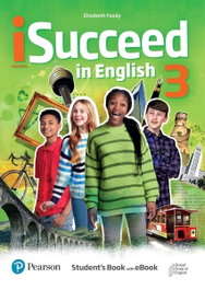 LONGMAN iSucceed in English Level 3 Student's Book and eBook