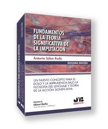 Fundamentos de la teoría significativa de la imputación (2ª edición), Antonio Sólon Rudá - J.M. Bosch Editor