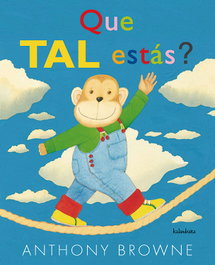 KALANDRAKA, ¿Qué tal estás? - Tras os Montes