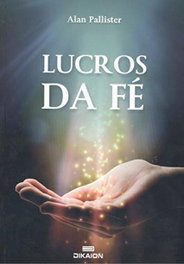 DIKAION, Lucros da fe, Alan Pallister